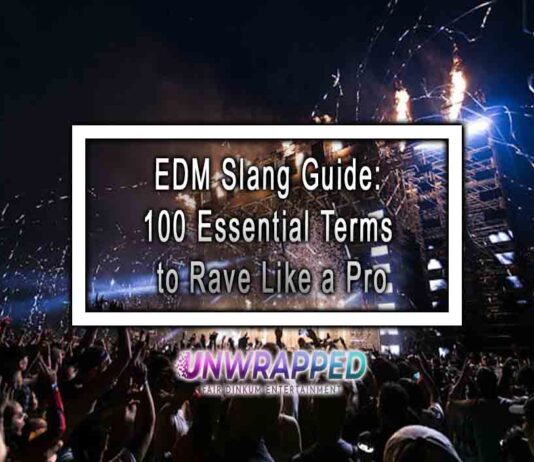 EDM Slang Guide: 100 Essential Terms to Rave Like a Pro