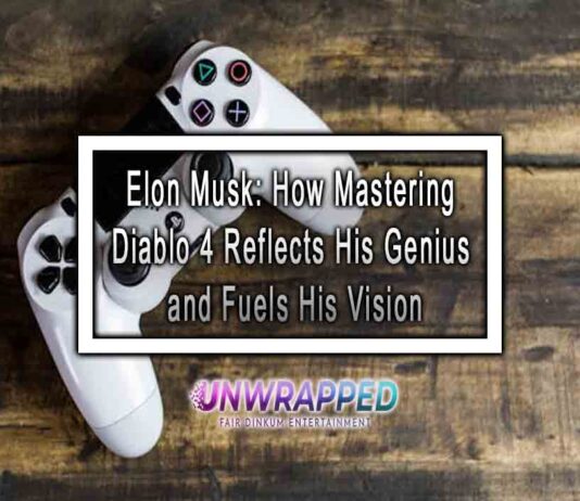 Elon Musk: How Mastering Diablo 4 Reflects His Genius and Fuels His Vision Elon Musk: How Mastering Diablo 4 Reflects His Genius and Fuels His Vision