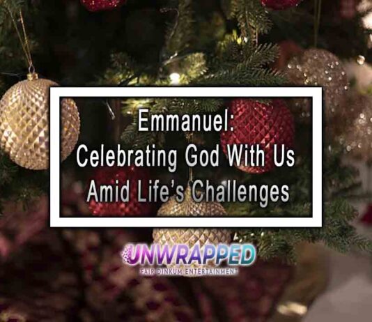 Emmanuel: Celebrating God With Us Amid Life’s Challenges