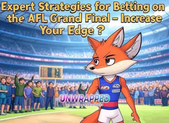 Expert Strategies for Betting on the AFL Grand Final Increase Your Edge