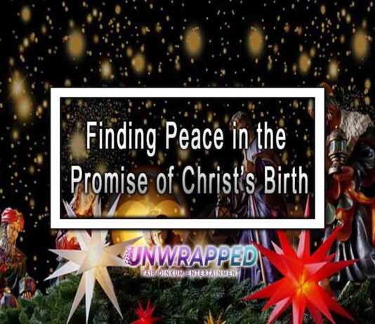 Finding Peace in the Promise of Christ’s Birth