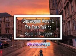 Glaswegian Accent: The Fast-Talking Scots of Glasgow