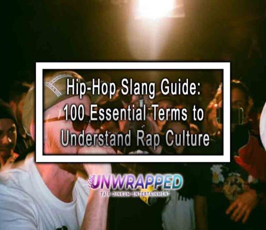 Hip-Hop Slang Guide: 100 Essential Terms to Understand Rap Culture