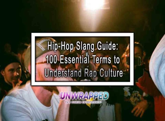 Hip-Hop Slang Guide: 100 Essential Terms to Understand Rap Culture