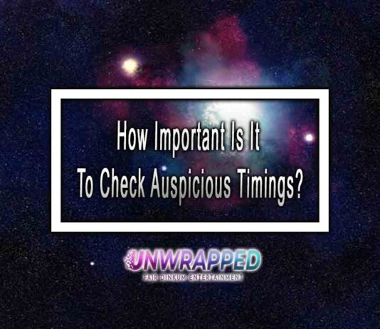 How Important Is It To Check Auspicious Timings?