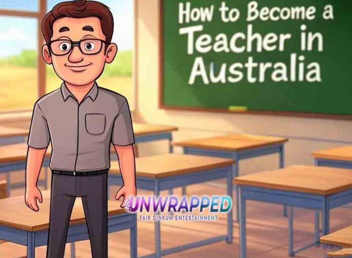 How to Become a Teacher in Australia