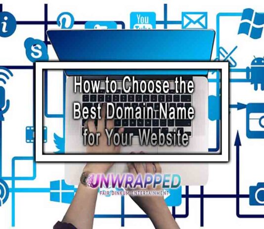 How to Choose the Best Domain Name for Your Website