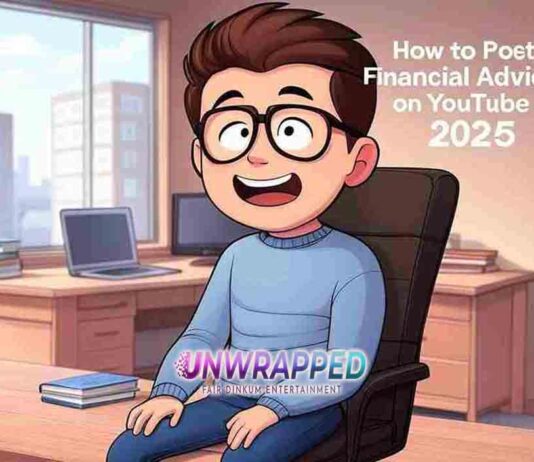 How to Post Financial Advice on YouTube in 2025