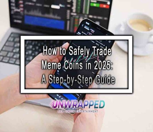 How to Safely Trade Meme Coins in 2025: A Step-by-Step Guide