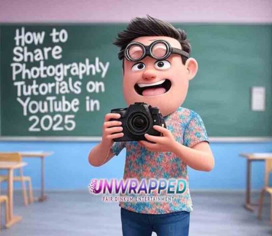 How to Share Photography Tutorials on YouTube in 2025