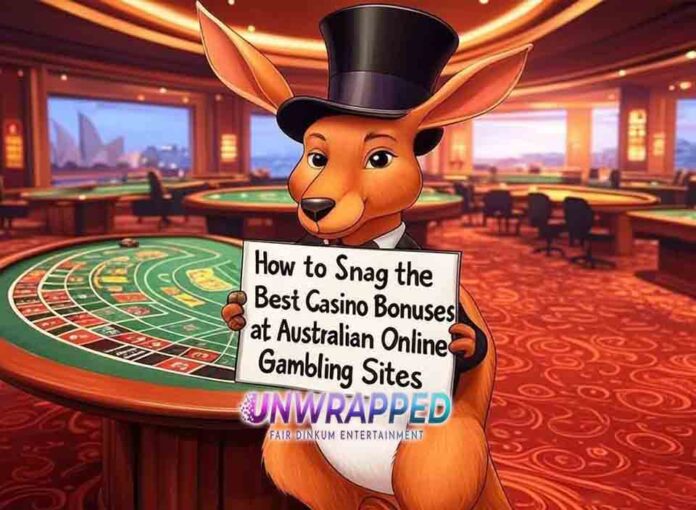 How to Snag the Best Casino Bonuses at Australian Online Gambling Sites How to Snag the Best Casino Bonuses at Australian Online Gambling Sites