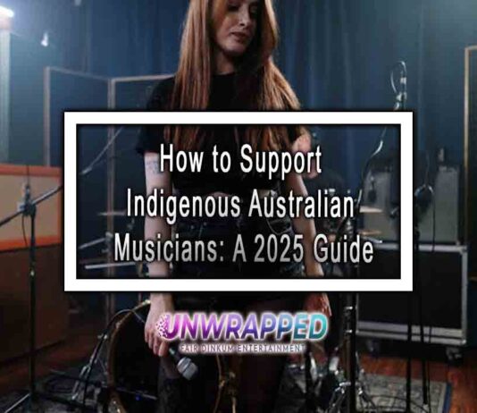 How to Support Indigenous Australian Musicians: A 2025 Guide