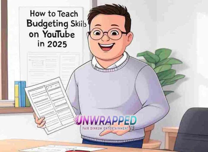 How to Teach Budgeting Skills on YouTube in 2025