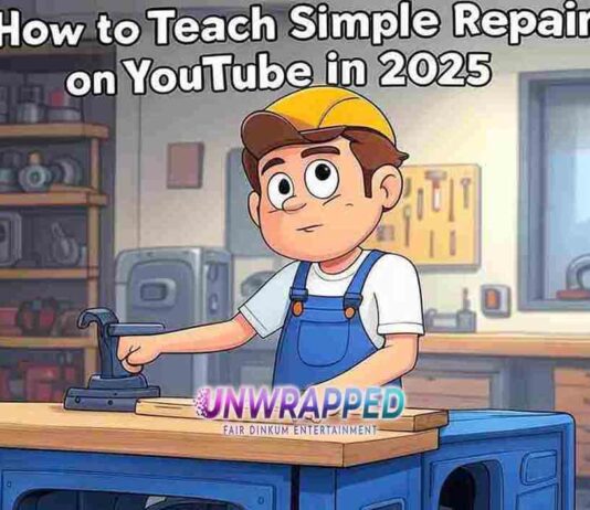 How to Teach Simple Repairs on YouTube in 2025