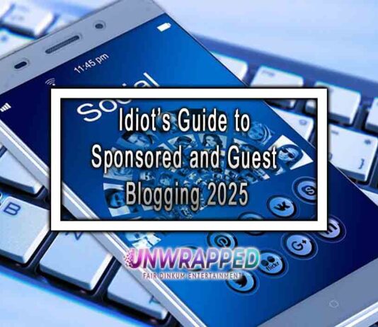 Idiot’s Guide to Sponsored and Guest Blogging 2025