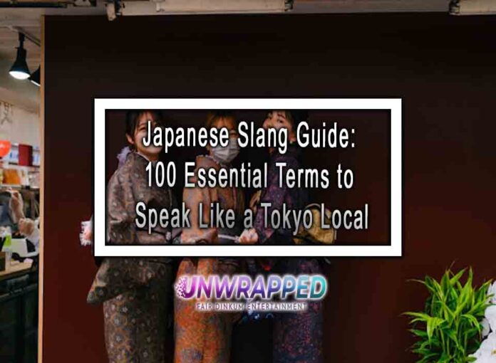 Japanese Slang Guide: 100 Essential Terms to Speak Like a Tokyo Local