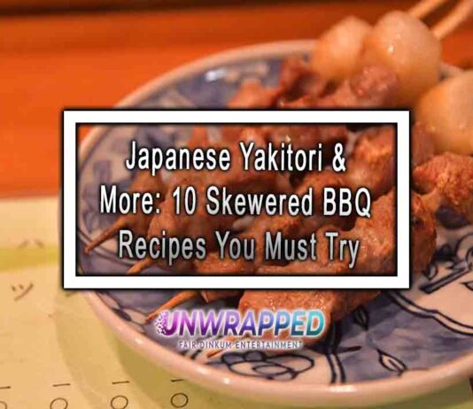 Japanese Yakitori & More: 10 Skewered BBQ Recipes You Must Try Japanese Yakitori & More: 10 Skewered BBQ Recipes You Must Try
