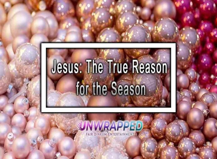 Jesus: The True Reason for the Season