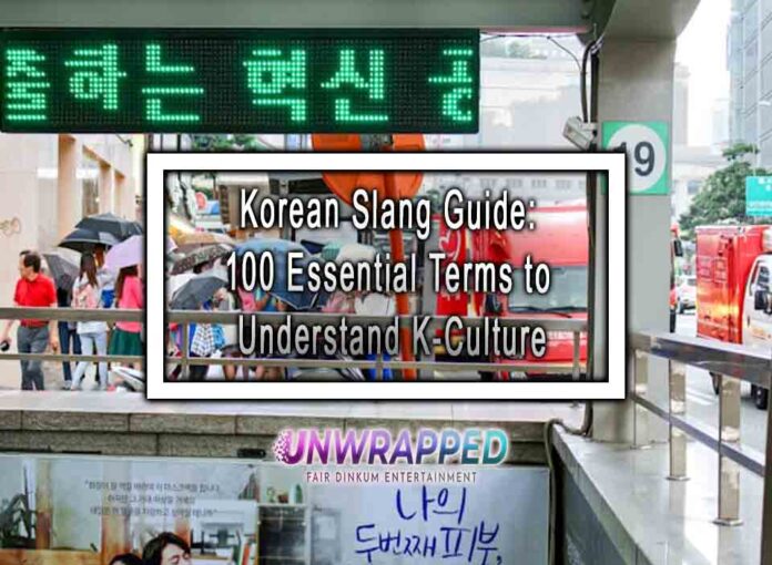 Korean Slang Guide: 100 Essential Terms to Understand K-Culture