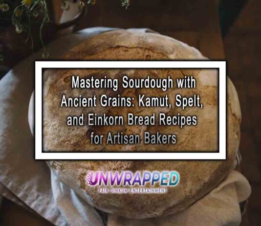 Mastering Sourdough with Ancient Grains: Kamut, Spelt, and Einkorn Bread Recipes for Artisan Bakers