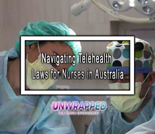 Navigating Telehealth Laws for Nurses in Australia