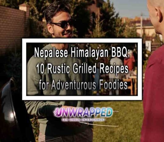 Nepalese Himalayan BBQ: 10 Rustic Grilled Recipes for Adventurous Foodies