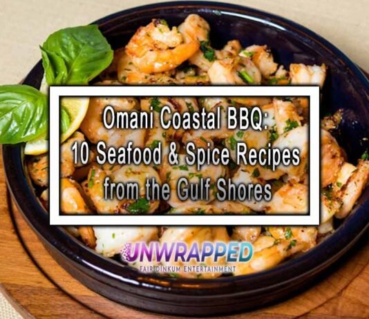 Omani Coastal BBQ: 10 Seafood & Spice Recipes from the Gulf Shores