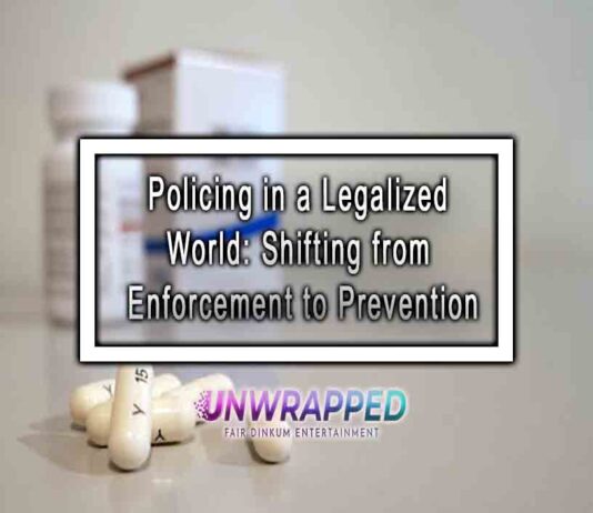 Policing in a Legalized World: Shifting from Enforcement to Prevention