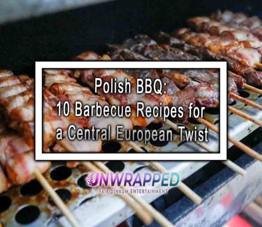Polish BBQ: 10 Barbecue Recipes for a Central European Twist
