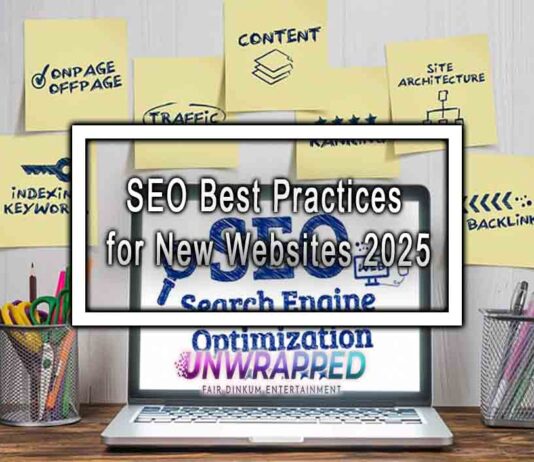 SEO Best Practices for New Websites 2025 SEO Best Practices for New Websites 2025