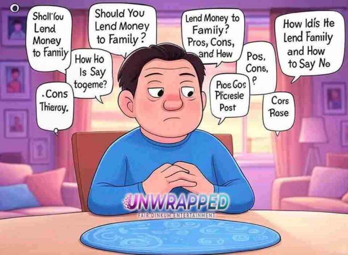 Should You Lend Money to Family Pros, Cons, and How to Say No Should You Lend Money to Family? Pros, Cons, and How to Say No