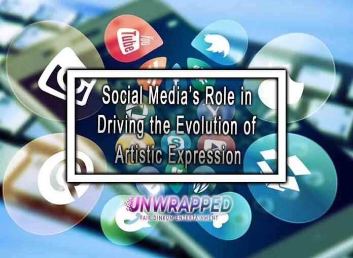 Social Media’s Role in Driving the Evolution of Artistic Expression