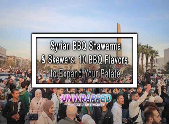 Syrian BBQ Shawarma & Skewers 10 BBQ Flavors to Expand Your Palate Syrian BBQ Shawarma & Skewers: 10 BBQ Flavors to Expand Your Palate