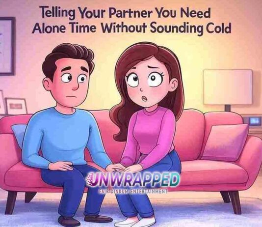 Telling Your Partner You Need Alone Time Without Sounding Cold