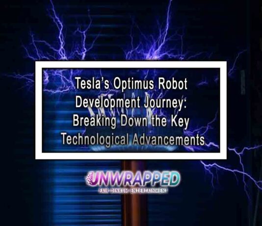 Tesla’s Optimus Robot Development Journey: Breaking Down the Key Technological Advancements