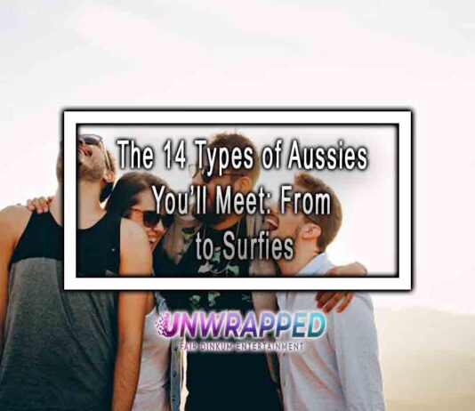 The 14 Types of Aussies You’ll Meet: From Bogans to Surfies