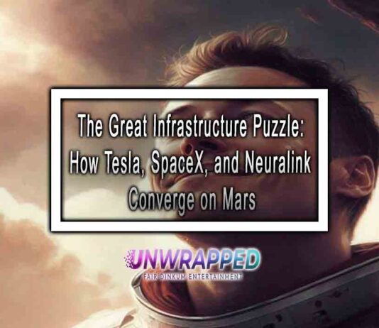 The Great Infrastructure Puzzle: How Tesla, SpaceX, and Neuralink Converge on Mars