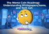 “The Meme Coin Roadmap: Understanding Whitepapers, Teams, and Tech” “The Meme Coin Roadmap: Understanding Whitepapers, Teams, and Tech”