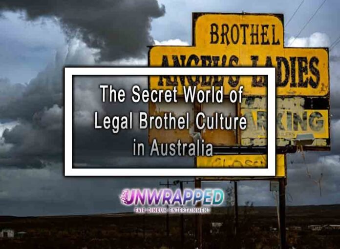 The Secret World of Legal Brothel Culture in Australia