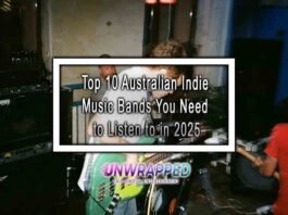 Top 10 Australian Indie Music Bands You Need to Listen to in 2025