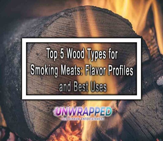 Top 5 Wood Types for Smoking Meats: Flavor Profiles and Best Uses