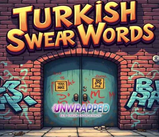 Turkish Swear Words: Ranked Strongest to Weakest (X-Rated)