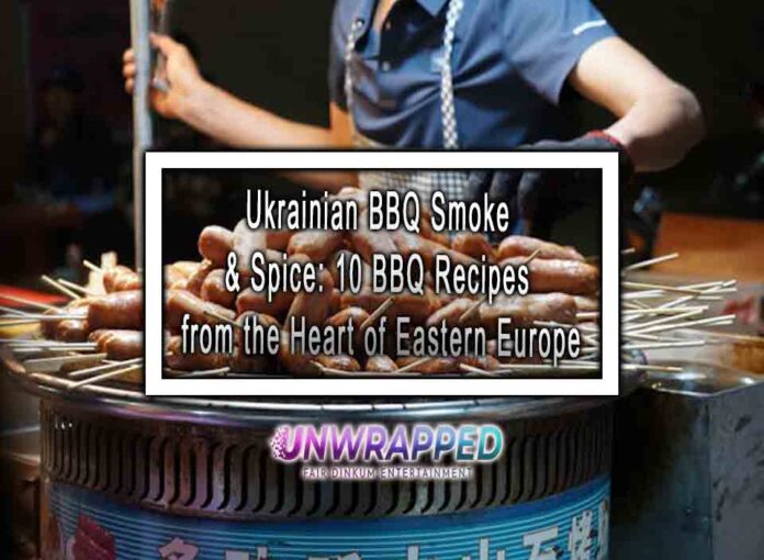Ukrainian BBQ Smoke & Spice 10 BBQ Recipes from the Heart of Eastern Europe Ukrainian BBQ Smoke & Spice: 10 BBQ Recipes from the Heart of Eastern Europe