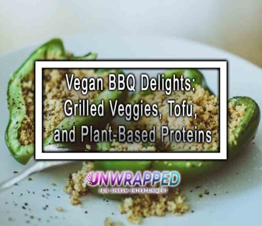 Vegan BBQ Delights: Grilled Veggies, Tofu, and Plant-Based Proteins