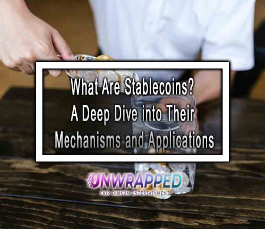 What Are Stablecoins? A Deep Dive into Their Mechanisms and Applications