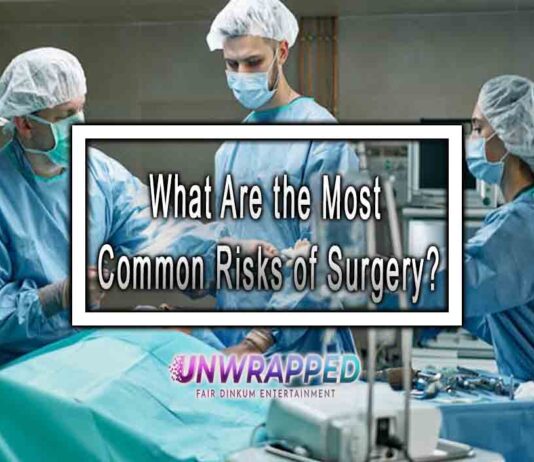 What Are the Most Common Risks of Surgery?