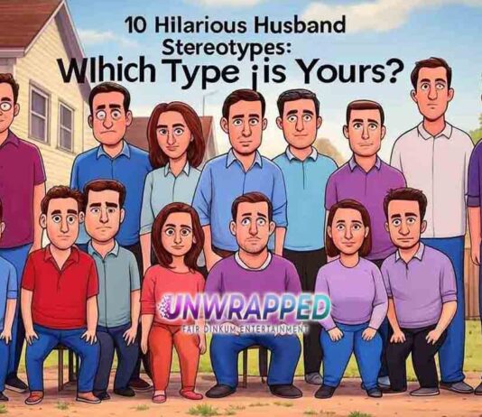 10 Hilarious Husband Stereotypes: Which Type is Yours?