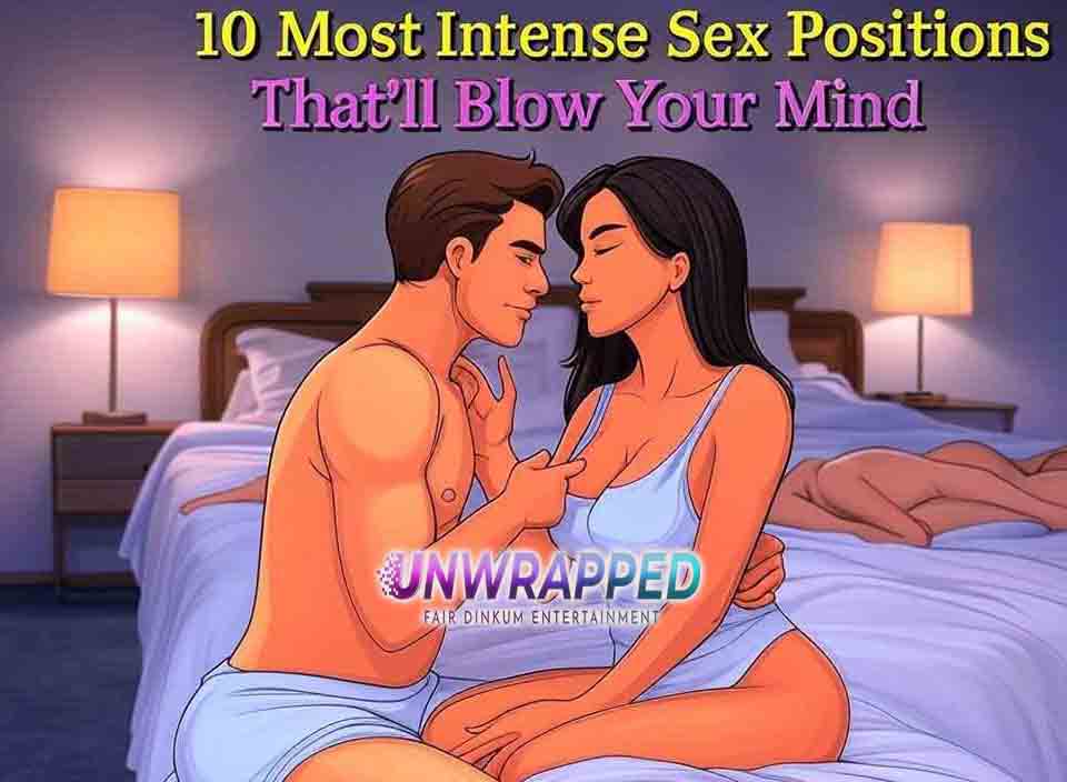 10 Most Intense Sex Positions That’ll Blow Your Mind