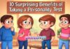 10 Surprising Benefits of Taking a Personality Test 10 Surprising Benefits of Taking a Personality Test