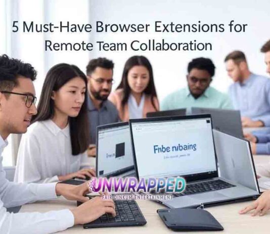 5 Must-Have Browser Extensions for Remote Team Collaboration 5 Must-Have Browser Extensions for Remote Team Collaboration